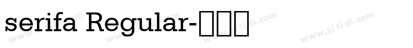 serifa Regular字体转换